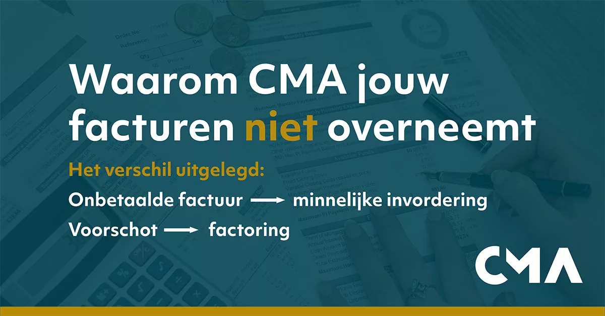 Waarom CMA jouw facturen niet overneemt